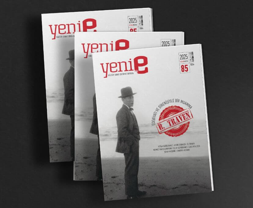 “Yeni e” ve “Sanat ve Hayat”ın yeni sayıları çıktı